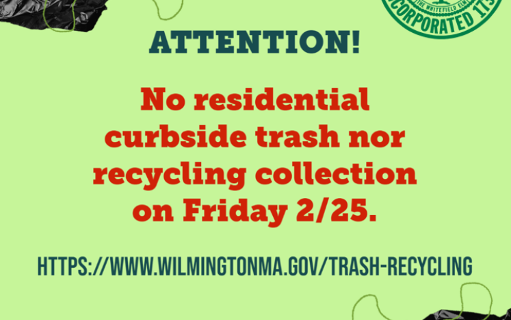 No Residential Curbside Trash nor Recycling Collection on Friday 2/25